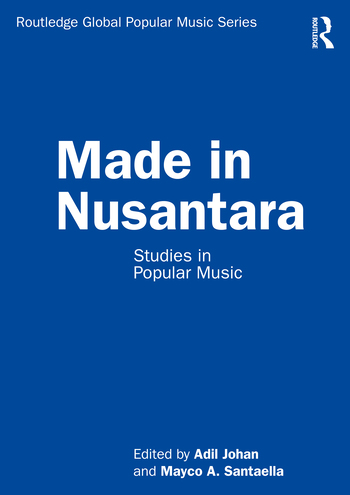 Made in Nusantara Studies in Popular Music
